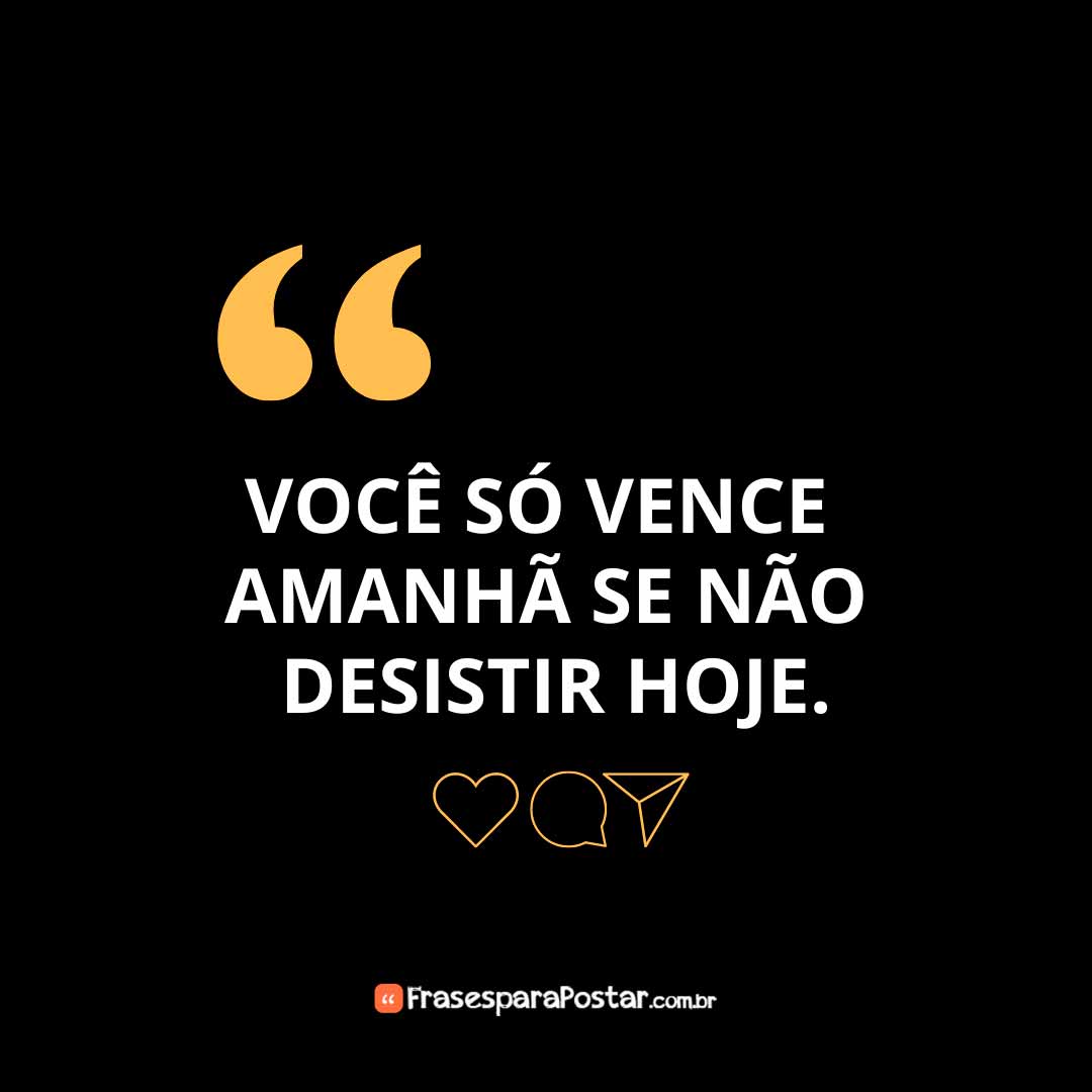 a frase do dia é
