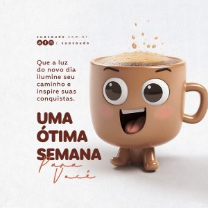 bom dia, boa semana motivação