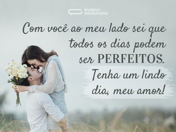 mensagens de bom dia meu amor para namorado a distancia