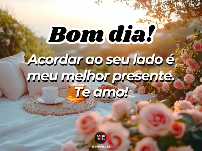 bom dia com amor