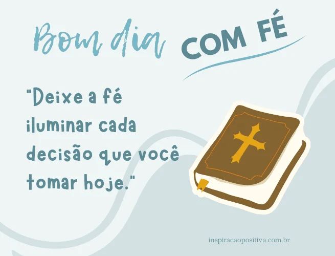 bom dia força e fe
