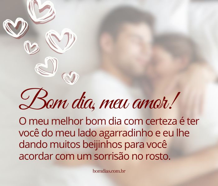 bom dia meu amor ❤ texto