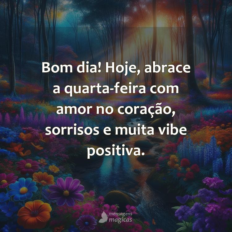 bom dia quarta-feira com carinho