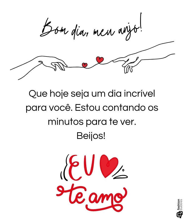 bom dia te amo