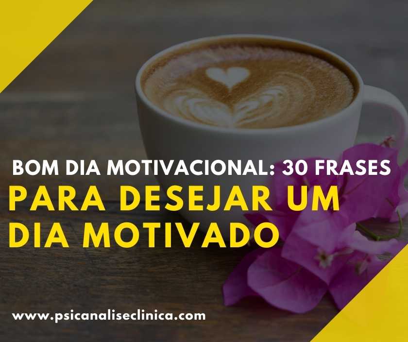 frase motivacional de bom dia