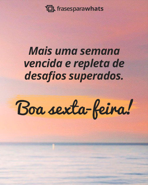 frases de bom dia sexta feira