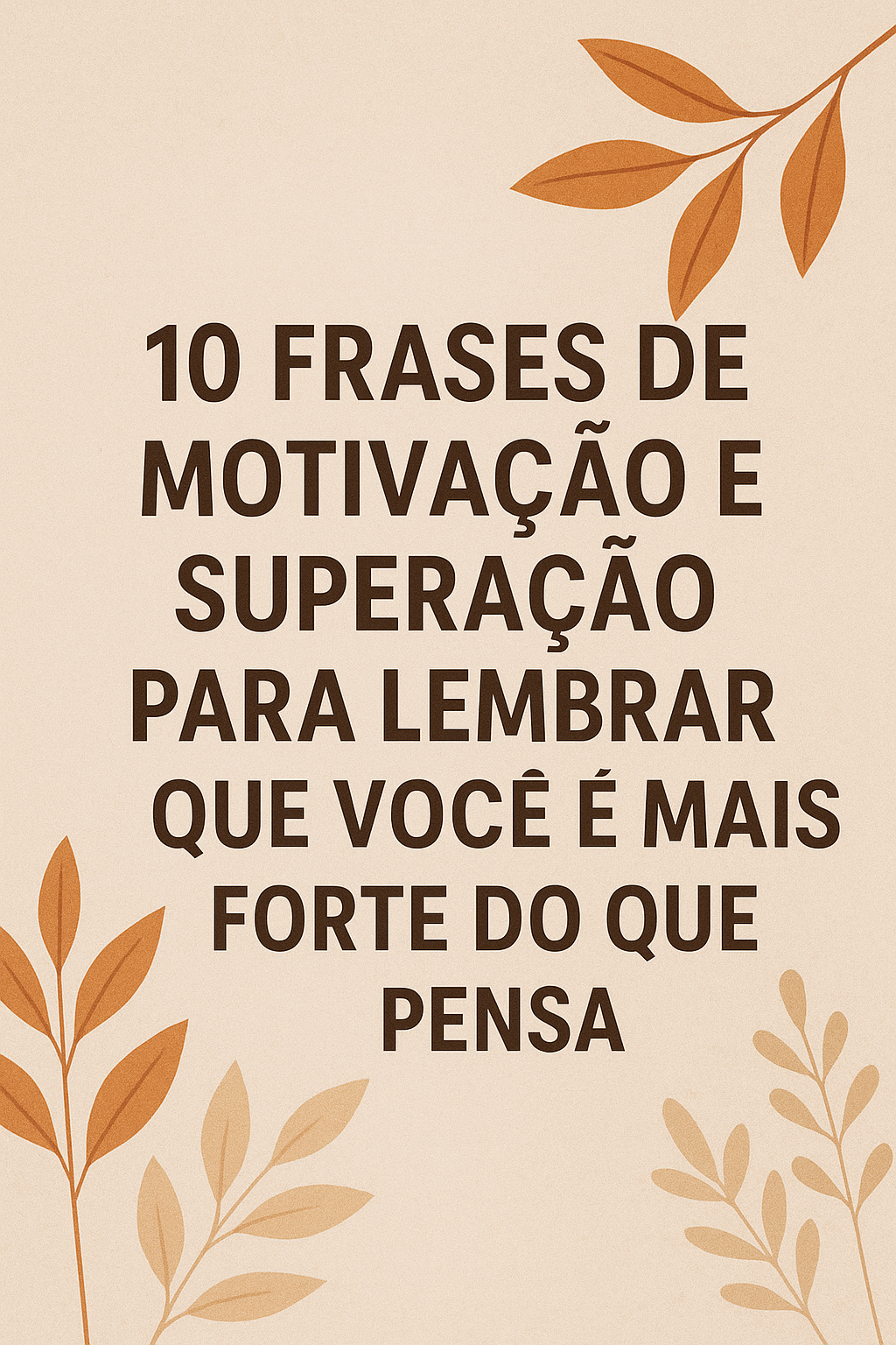 frases de superação e motivação