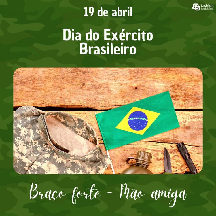 Ideias de Mensagem 19 de Abril Dia do Exército Brasileiro