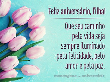 linda mensagem de aniversário para filha