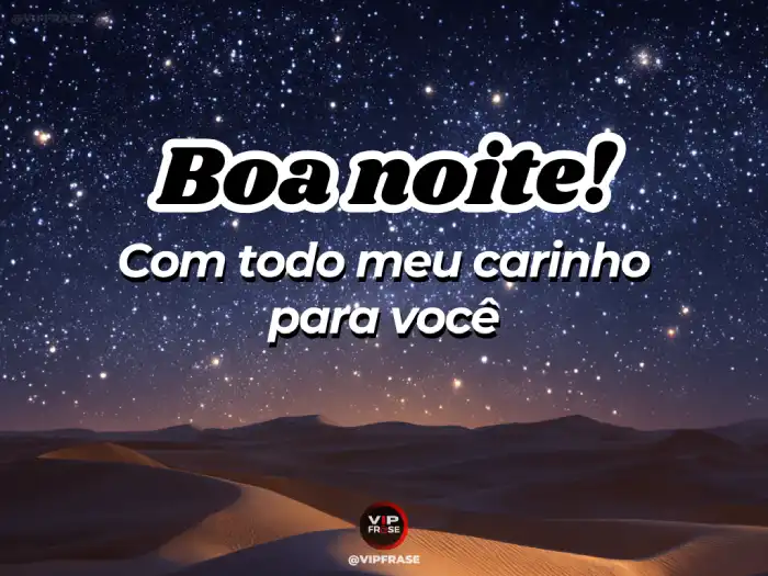 mensagem de boa noite com carinho e esperança