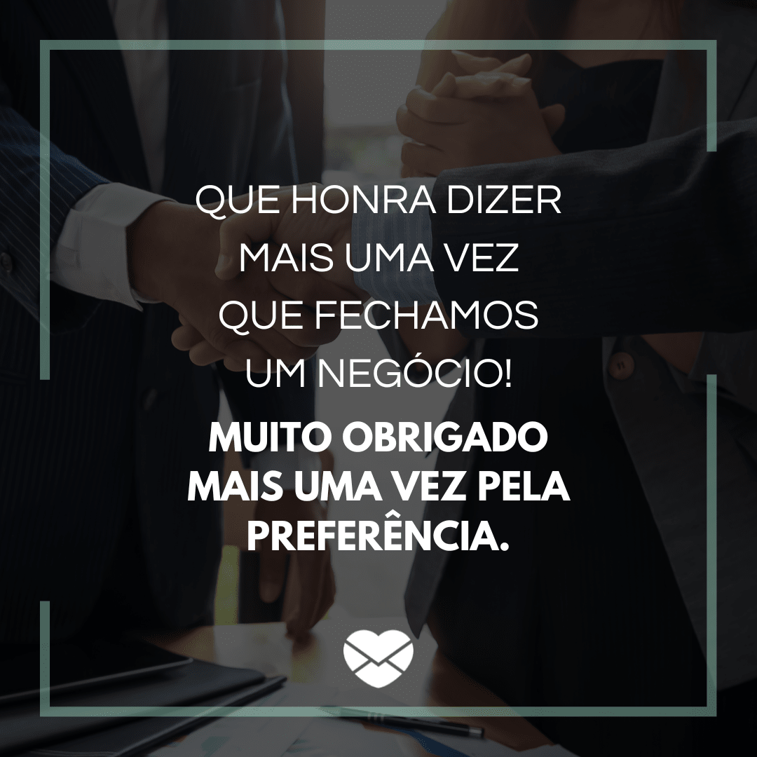 melhores frases agradecimento cliente fiel para inspirar