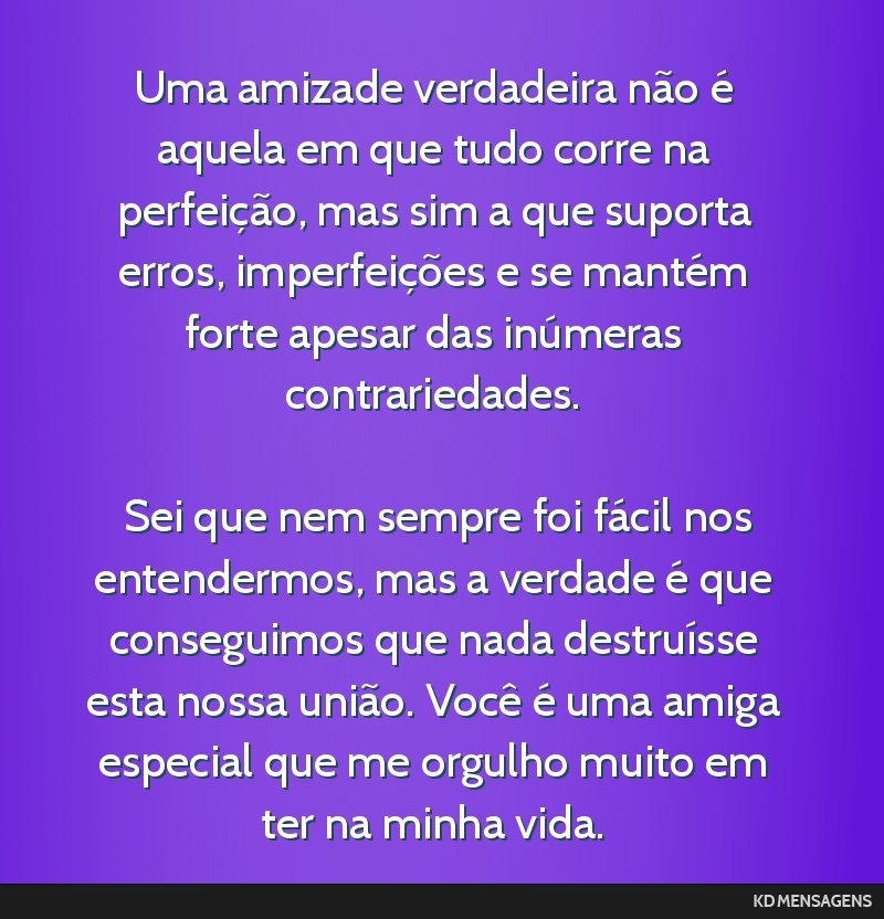 frases para amigo verdadeiro