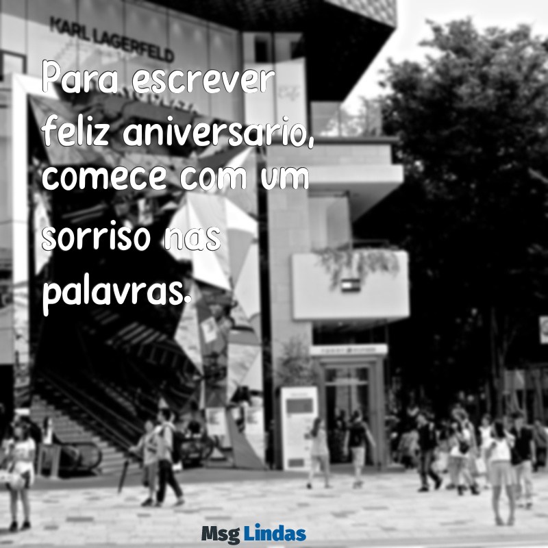 mensagens de aniversário criativas para amigos