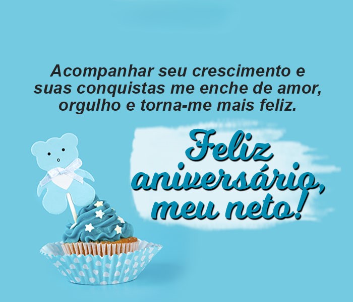 mensagem de aniversário para neto pequeno