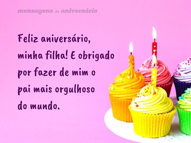 mensagem de aniversário para filha de pai