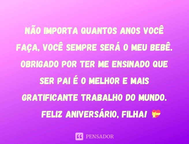pai orgulhoso mensagem aniversário filha