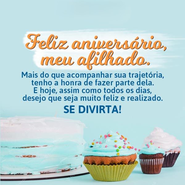 como desejar feliz aniversário para afilhado