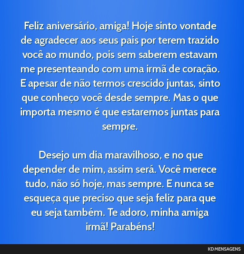 como desejar feliz aniversário para amiga irmã