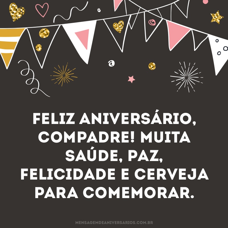 compadre irmão de coração mensagem