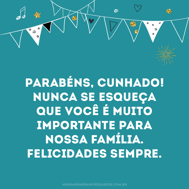 como desejar feliz aniversário para cunhado