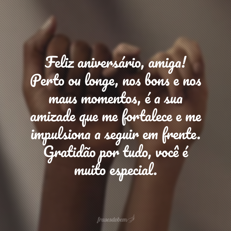 frase de aniversário para melhor amiga