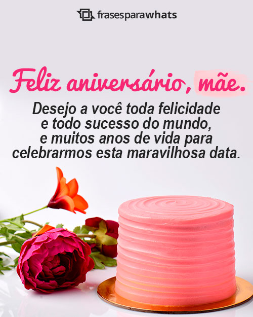 mensagens de aniversário para mãe emocionantes e curtas