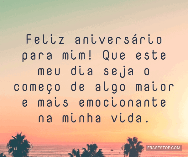 feliz aniversário para mim