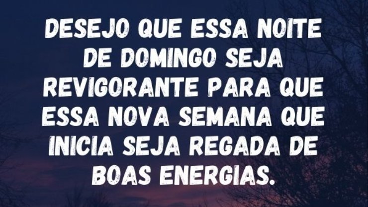 reflexão de domingo à noite
