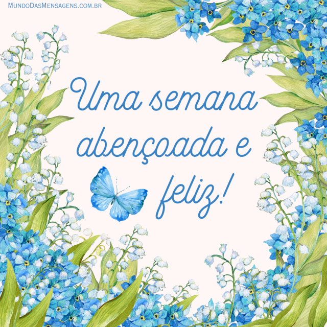 desejos de boa semana