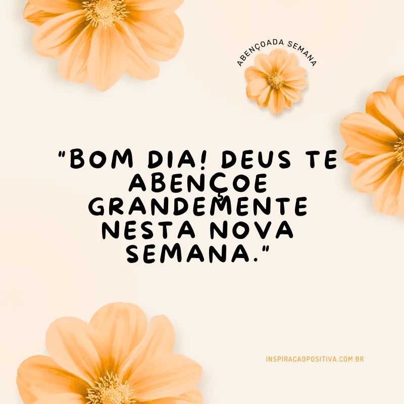 mensagem de boa semana com Deus para WhatsApp