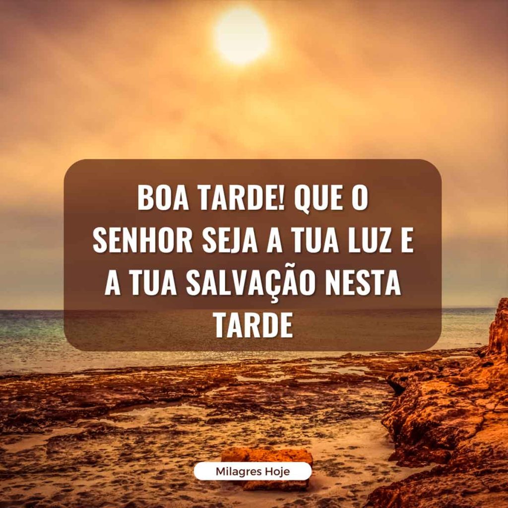 pensamentos de boa tarde com deus