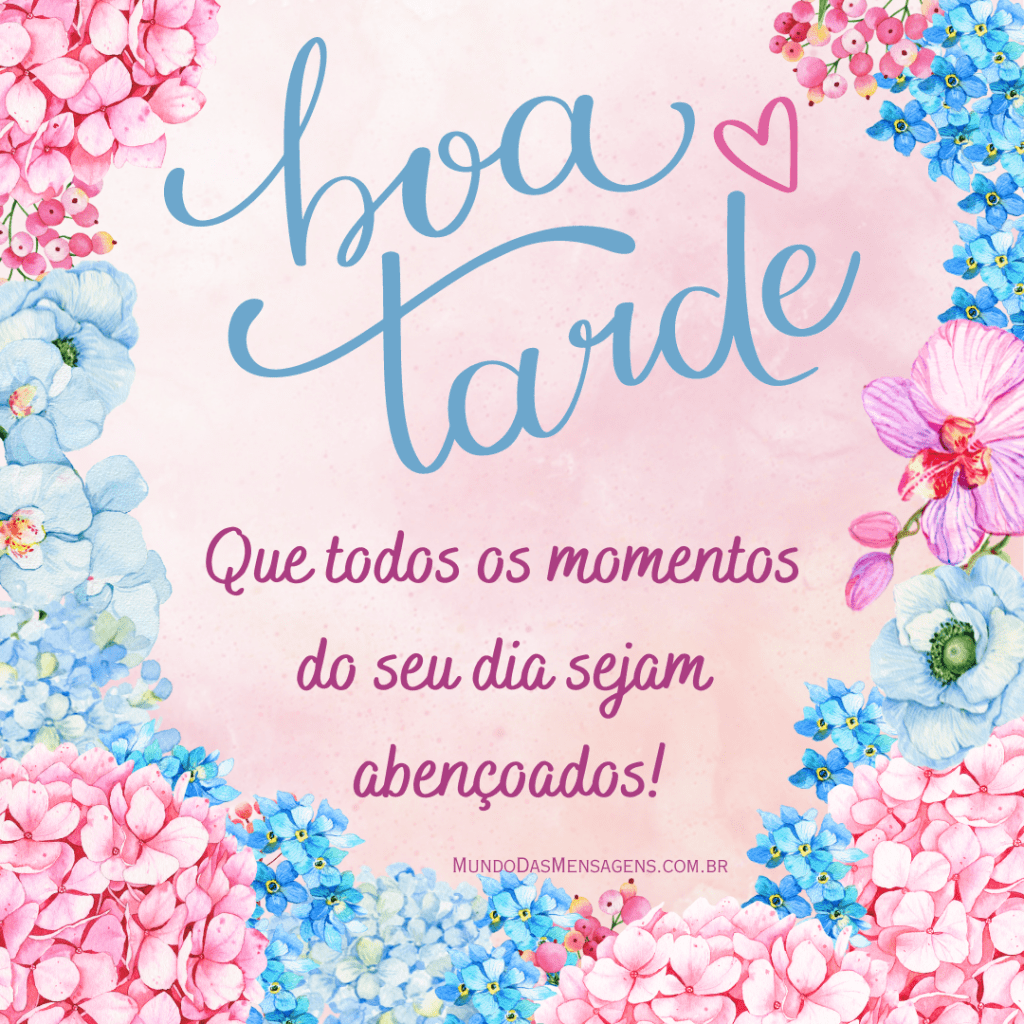 mensagem de boa tarde para família