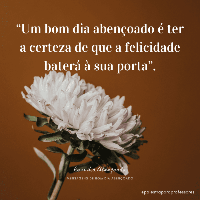 mensagem de bom dia abençoado