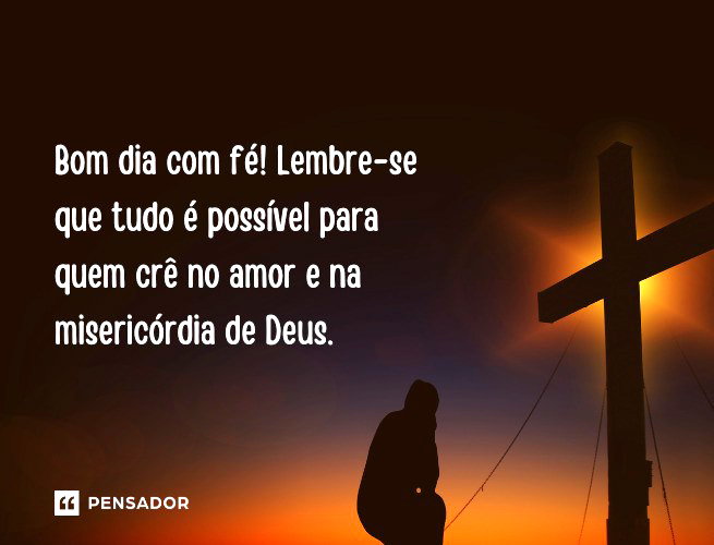 mensagem de bom dia com deus