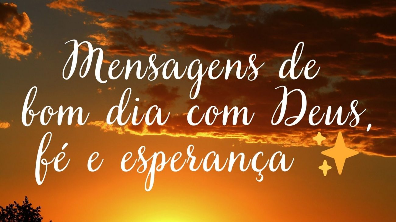 mensagens de bom dia para espalhar boas energias