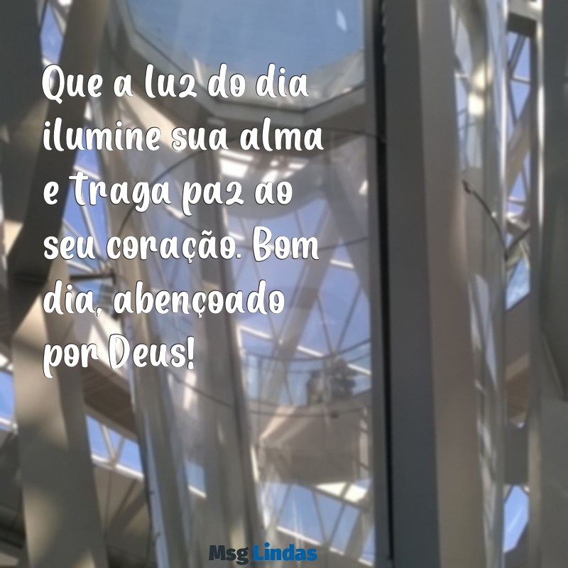 mensagens de bom dia com deus para emocionar