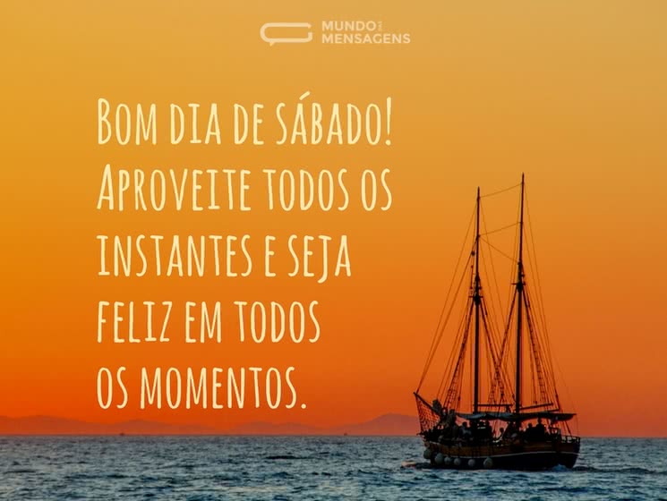 melhores mensagens de bom dia feliz sabado para compartilhar