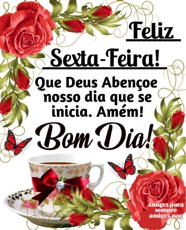bom dia sexta-feira abençoada