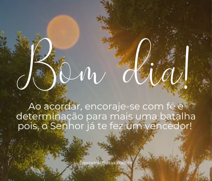 mensagem de bom dia com a palavra de Deus