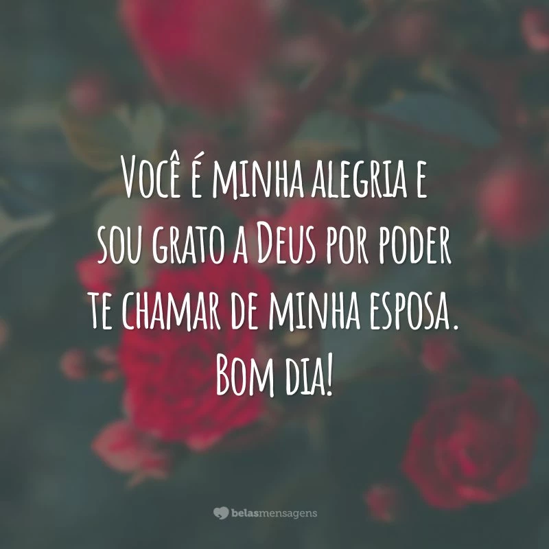 bom dia esposa linda
