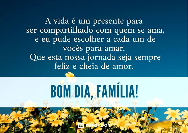 mensagem de bom dia para família