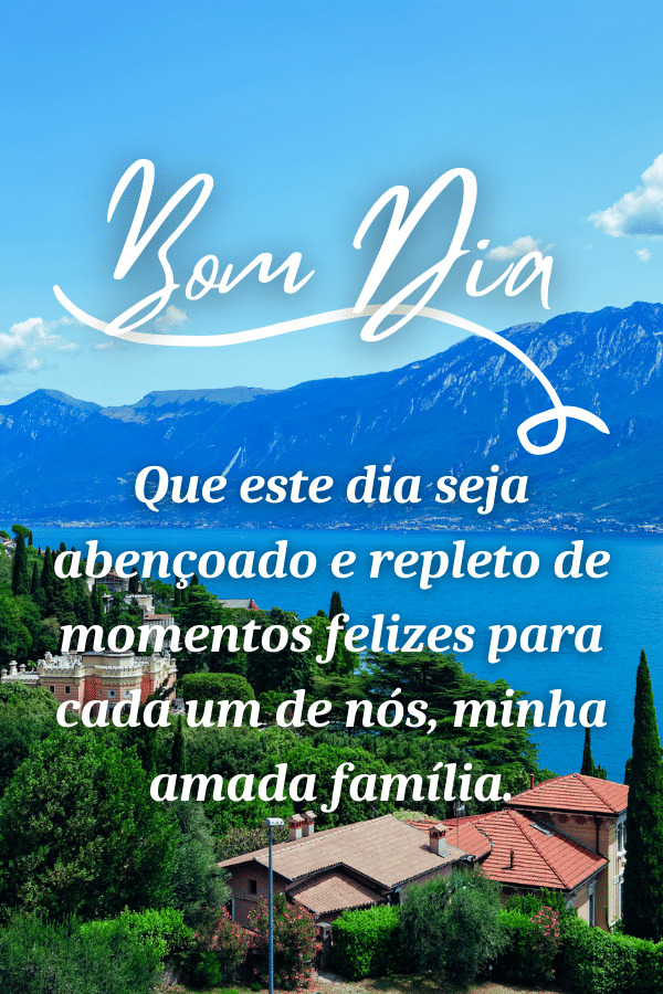mensagem de bom dia para família