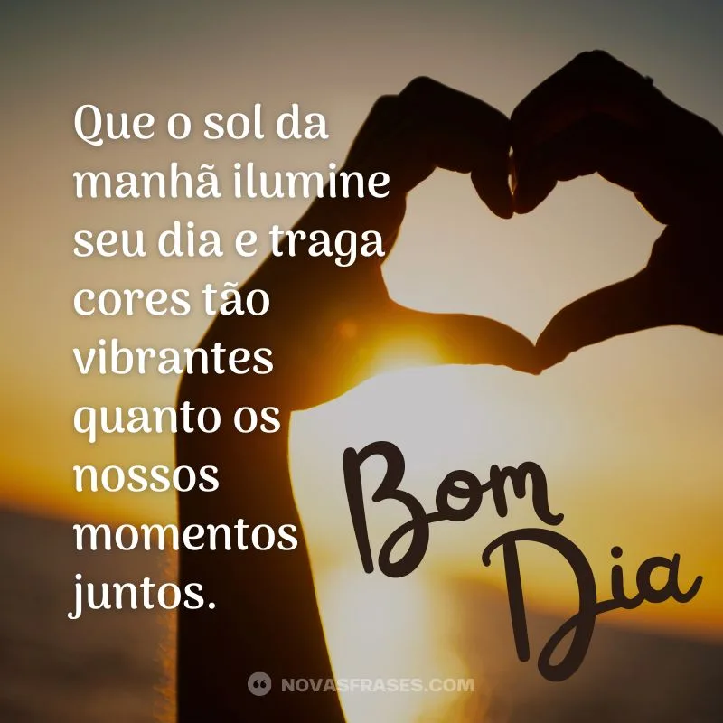 bom dia amor te amo