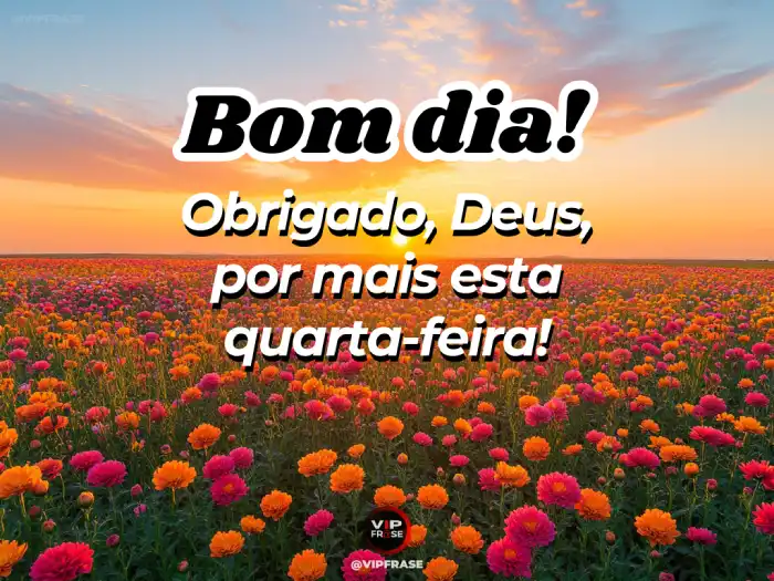 A Importância de Mensagens Positivas no Meio da Semana: Bom Dia Quarta-feira