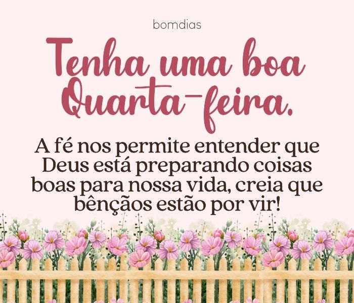 bom dia quarta-feira abençoada e feliz