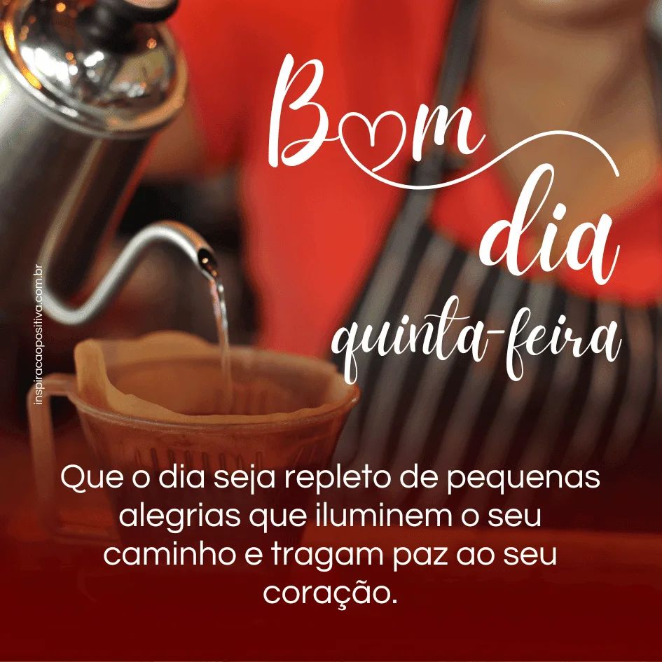 mensagem de bom dia quinta-feira