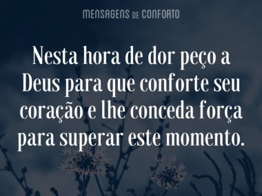 palavras de conforto para quem perdeu filho