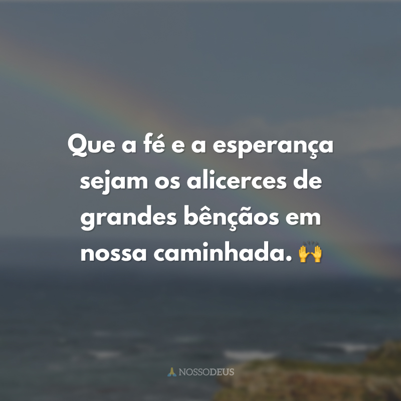 mensagem de fé e esperança para acalmar o coração