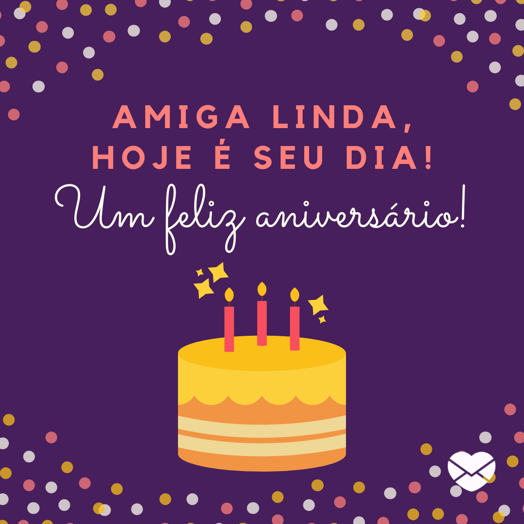 mensagem de feliz aniversário para amiga