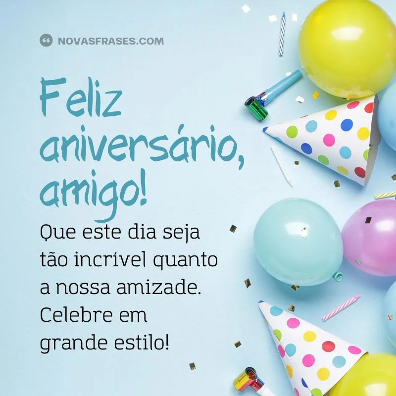 mensagens de aniversário para amigo especial